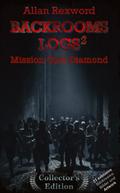 Backrooms Logs2: Mission Core-Diamond