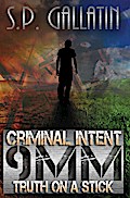 Criminal Intent 9MM Truth On A Stick