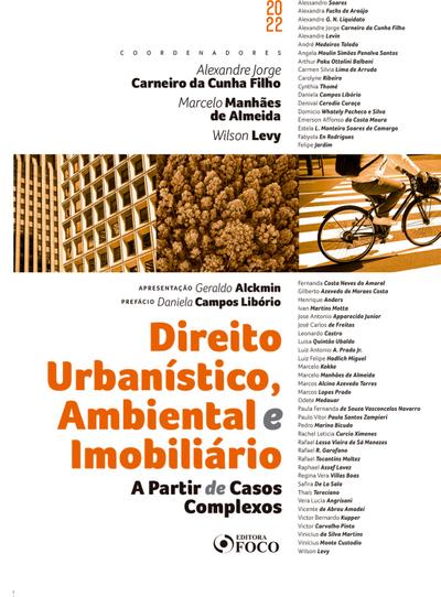 Direito Urbanístico, Ambiental e Imobiliário a Partir de Casos Complexos