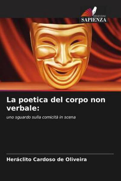 La poetica del corpo non verbale: