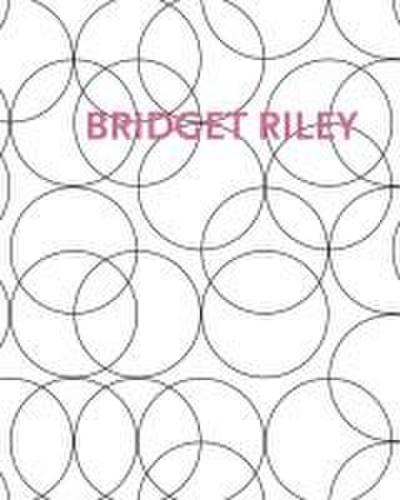Bridget Riley: Paintings and Related Work 1983-2010