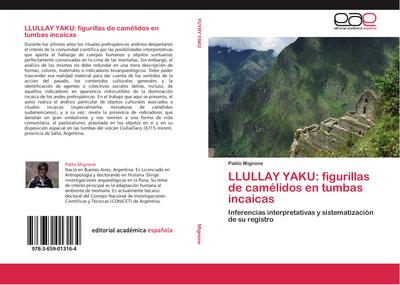 LLULLAY YAKU: figurillas de camélidos en tumbas incaicas