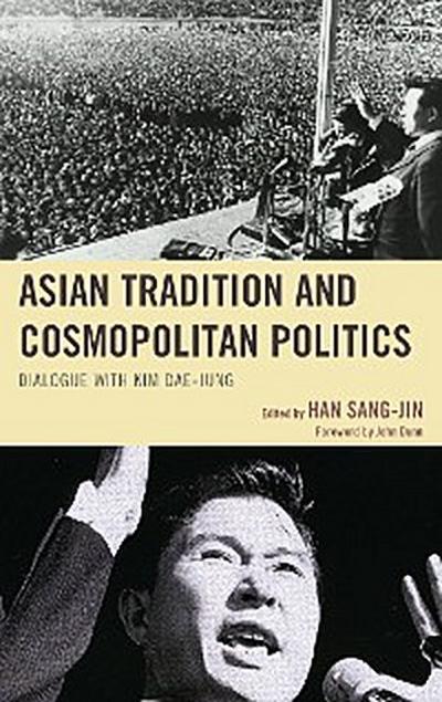 Asian Tradition and Cosmopolitan Politics