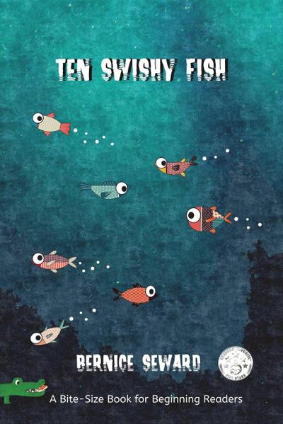 Ten Swishy Fish