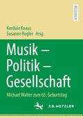 Musik - Politik - Gesellschaft