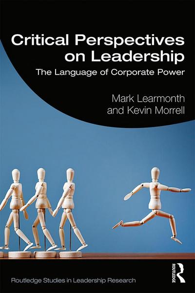 Critical Perspectives on Leadership