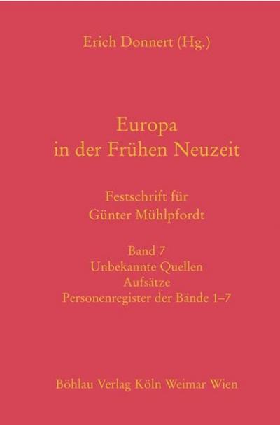 Europa in der Frühen Neuzeit. Bd.7