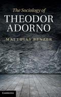 The Sociology of Theodor Adorno