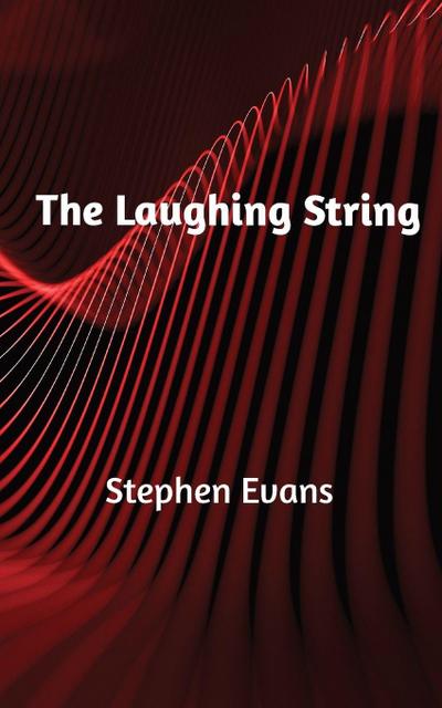 The Laughing String
