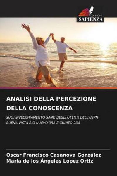 ANALISI DELLA PERCEZIONE DELLA CONOSCENZA