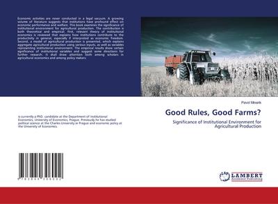Good Rules, Good Farms?