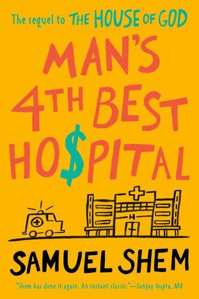 Man’s 4th Best Hospital