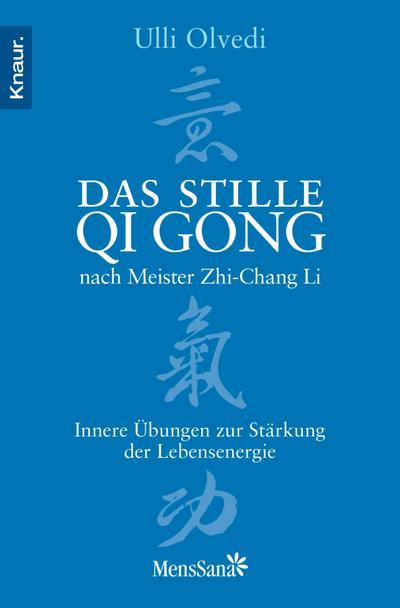 Das stille Qi Gong nach Meister Zhi-Chang Li