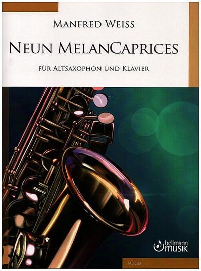 9 MelanCapricesfür Altsaxophon und Klavier