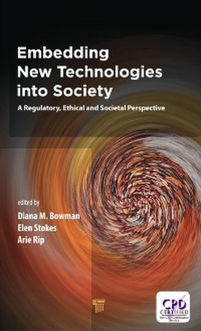 Embedding New Technologies into Society