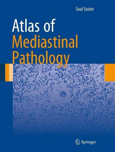 Atlas of Mediastinal Pathology