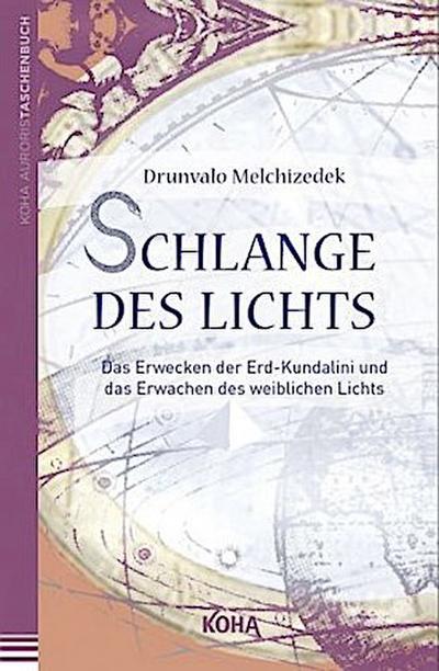 Schlange des Lichts