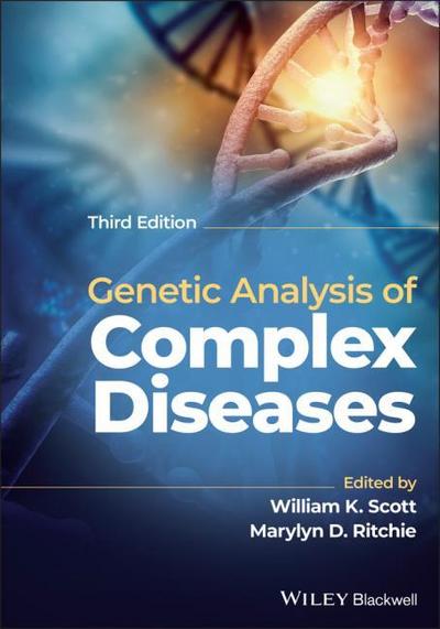 Genetic Analysis of Complex Disease - William K. Scott
