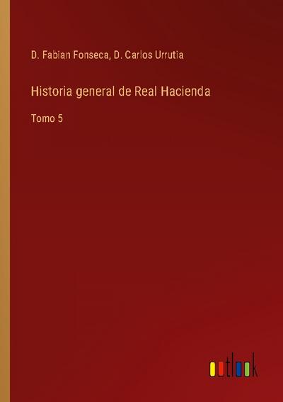 Historia general de Real Hacienda