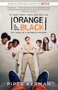 Orange is the New Black (TV Tie-In)