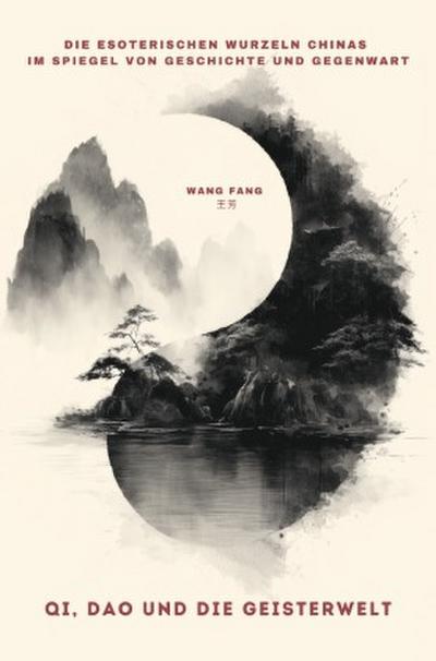 Qi, Dao und die Geisterwelt