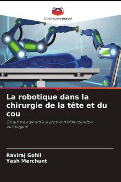 La robotique dans la chirurgie de la tête et du cou