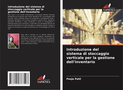 Introduzione del sistema di stoccaggio verticale per la gestione dell’inventario