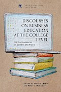 Discourses on Business Education at the College Level