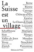 La Suisse est un village