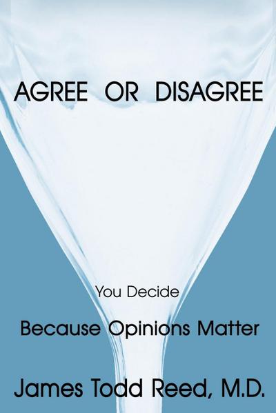 AGREE OR DISAGREE