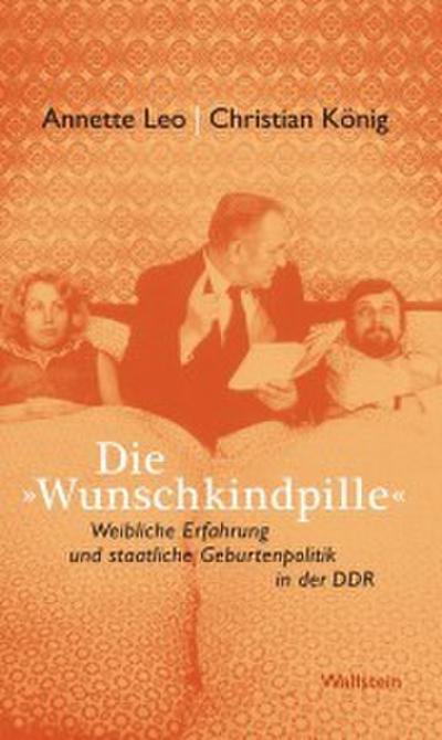 Die »Wunschkindpille’
