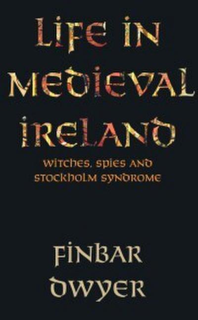 Witches, Spies And Stockholm Syndrome
