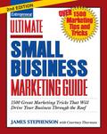 Ultimate Small Business Marketing Guide