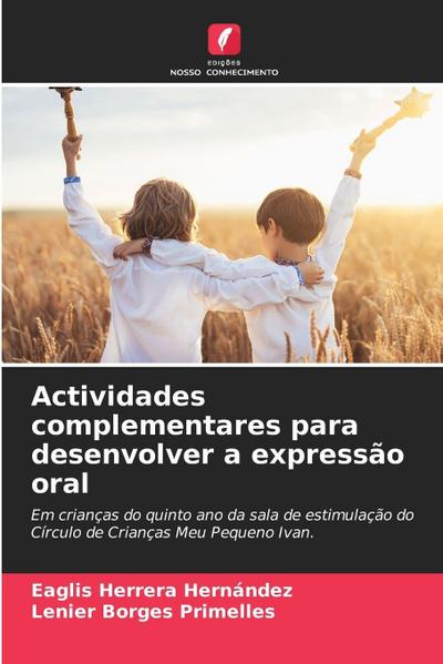 Actividades complementares para desenvolver a expressão oral