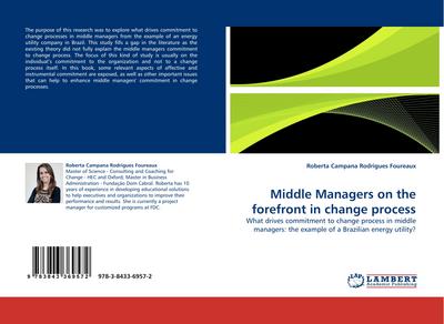 Middle Managers on the forefront in change process