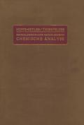 Handbuch der Physiologisch- und Pathologisch-Chemischen Analyse für Ärzte und Studierende