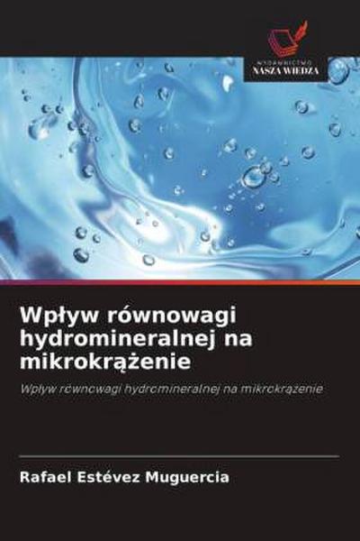 Wp¿yw równowagi hydromineralnej na mikrokr¿¿enie