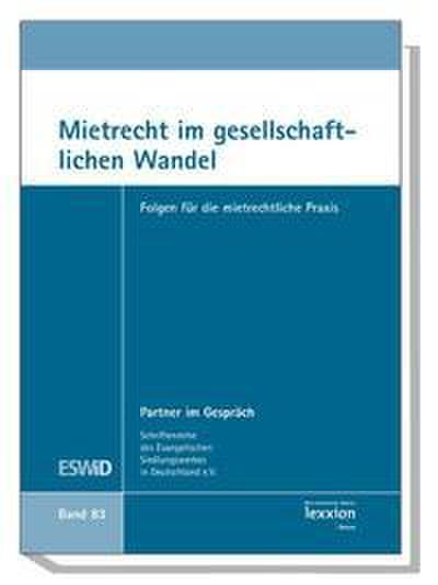 Mietrecht im gesellschaftlichen Wandel