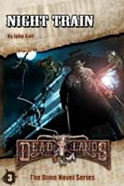Deadlands: Night Train