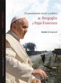 El pensamiento social y político de Bergoglio y Pa