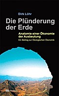 Die Plünderung der Erde