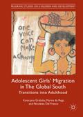 Adolescent Girls’ Migration in The Global South