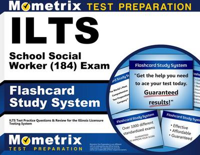 Ilts School Social Worker (184) Exam Flashcard Study System