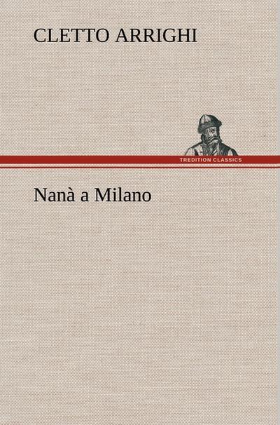 Nanà a Milano