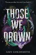 Those We Drown