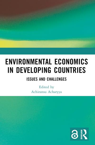 Environmental Economics in Developing Countries