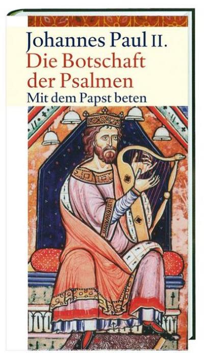 Die Botschaft der Psalmen