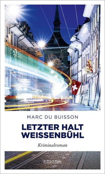 Letzter Halt Weissenbühl