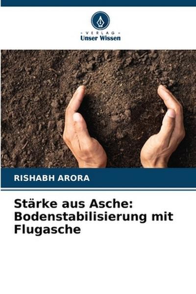 Stärke aus Asche: Bodenstabilisierung mit Flugasche