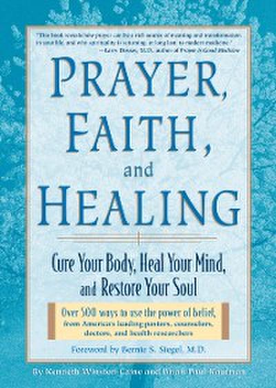 Prayer, Faith & Healing